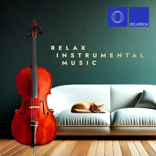 VA - Relax Instrumental Music (2024) [FLAC|Lossless|WEB-DL|tracks] <Classical>