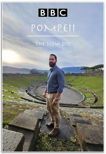 BBC: Помпеи: Новые раскопки / Pompeii: The New Dig (2024) WEBRip [H.264/1080p] (сезон 1, серии 1-4 из 4) [VO]