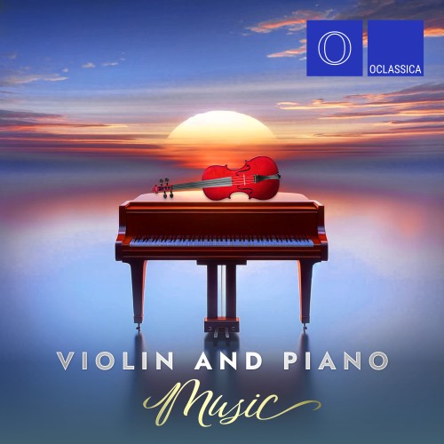 VA - Piano and Violin Music (2024) [FLAC|Lossless|WEB-DL|tracks] <Classical>