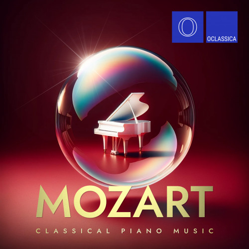 VA - Mozart: Classical Piano Music (2024) [FLAC|Lossless|WEB-DL|tracks] <Classical>