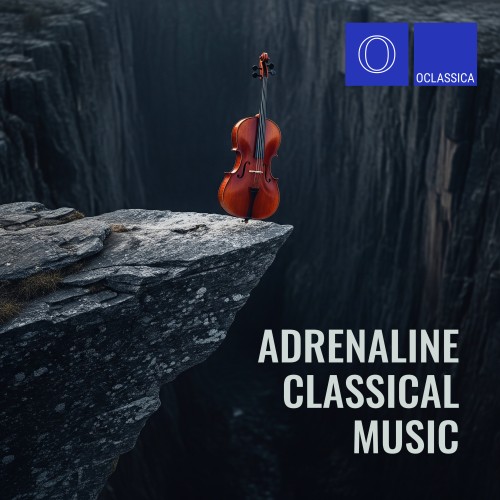 VA - Adrenaline Classical Music (2025) [FLAC|Lossless|WEB-DL|tracks] <Classical>