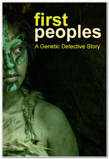 PBS: Первые люди / First Peoples (2015) WEB-DL [H.264/1080p] (сезон 1, серии 1-5 из 5) SDI Media