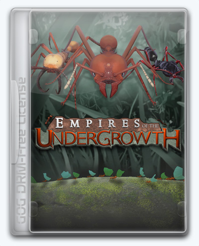 (Linux) Empires of the Undergrowth (2017) [Multi] (0.302036) License GOG [Early Access]