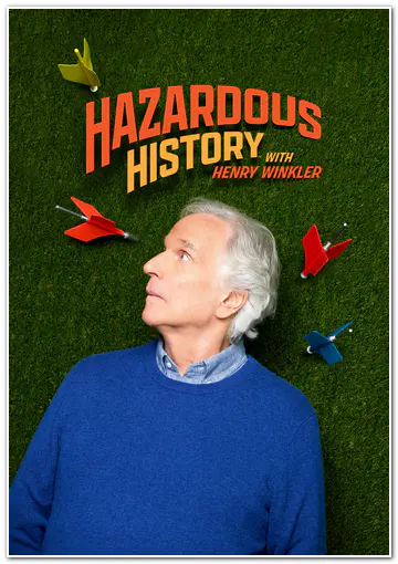 Опасная история с Генри Уинклером / Hazardous History with Henry Winkler (2025) WEBRip [H.264/1080p] (сезон 1, серии 1-8 из 8)