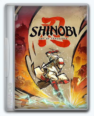 SHINOBI: Art of Vengeance (2025) [Ru/Multi] (1.01/dlc) Repack FitGirl [Port Switch]