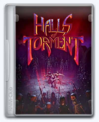 Halls of Torment (2023) [Ru/Multi] (2025-12-04/dlc) Repack FitGirl [Tormented Supporter Bundle]