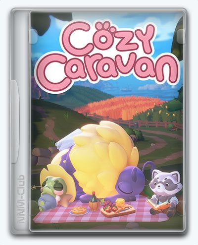 Cozy Caravan (2024) [Ru/Multi] (1.0.0) Repack FitGirl