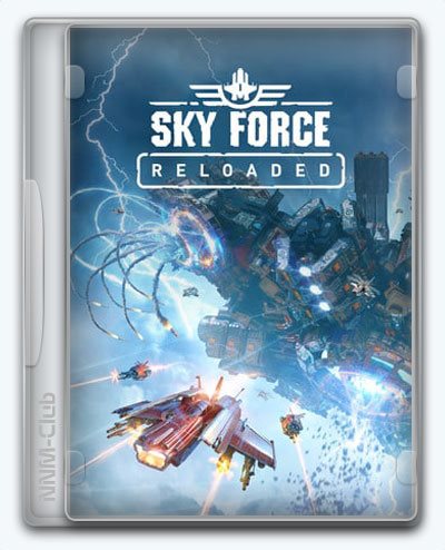 Sky Force Reloaded (2017) [Ru/Multi] (build 3397294) Repack seleZen