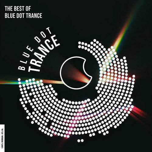 VA - Best of Blue Dot Trance (2026) [MP3|320 Kbps] <Trance>