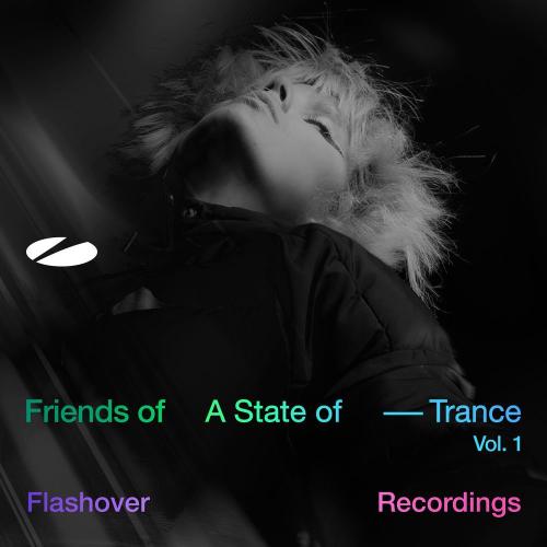 VA - Friends of A State Of Trance, Vol. 1 (Mixed by Ferry Corsten) (2026) [MP3|320 Kbps] <Trance, Progressive, Electronic>