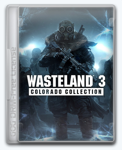 (Linux) Wasteland 3 (2021) [Ru/Multi] (1.6.9.420.309496/dlc) License GOG [Colorado Collection + Deluxe Edition Upgrade]