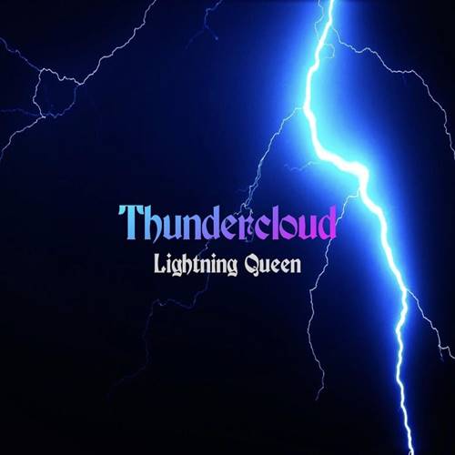 Thundercloud - Lightning Queen (2021) WEBRip
