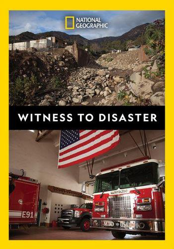 NG: Свидетели катастроф / Witness to Disaster (2019) HDTV [H.264/1080i-LQ] (серии 1-4 из 6) (Обновляемая)