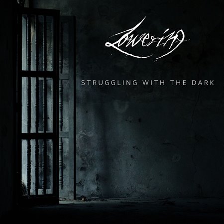 Lowering - Struggling With The Dark (2020) [FLAC|Lossless|Web-DL|tracks] <Depressive Post Rock, Doomgaze, Dark Jazz>