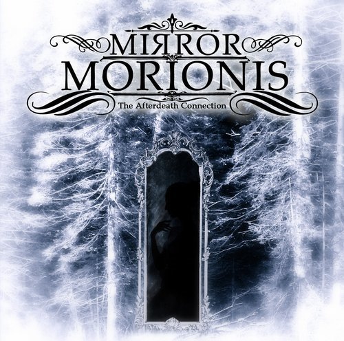 Mirror Morionis - Mirror Morionis (-The Afterdeath Connection) (2020) [FLAC|Lossless|image + .cue] <Atmospheric Gothic/Doom Metal>