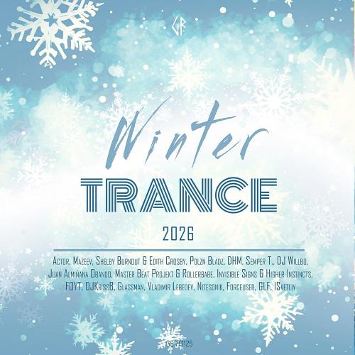 VA - Trance Winter 2026 (2026) [MP3|320 Kbps] <Trance>
