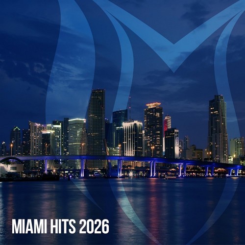 VA - Miami Hits 2026 (2026) [MP3|320 Kbps] <Trance>