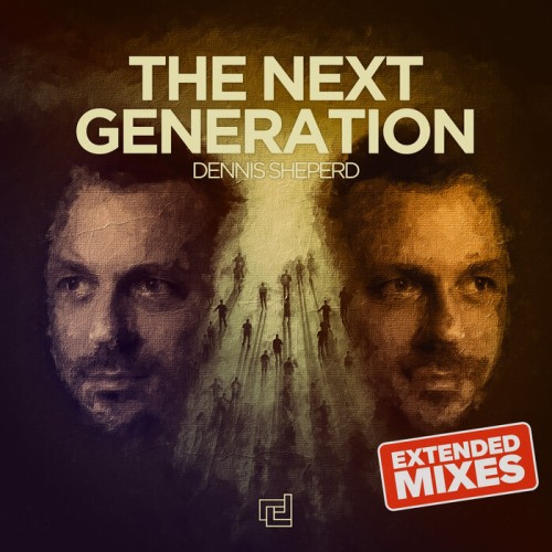 Dennis Sheperd - The Next Generation - Extended Mixes (2026) [MP3|320 Kbps] <Trance, Progressive, Electronic>