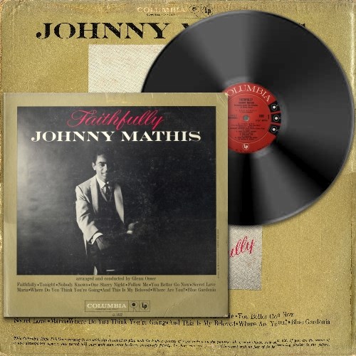Johnny Mathis - Faithfully (1959) [FLAC 1.0|96/24|image +.cue|Vinyl-Rip] <Pop>