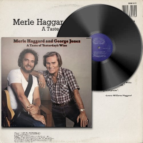 Merle Haggard And George Jones - A Taste Of Yesterdays Wine (1982) [FLAC 2.0|192/24|image +.cue|Vinyl-Rip] <Folk, World, & Country>