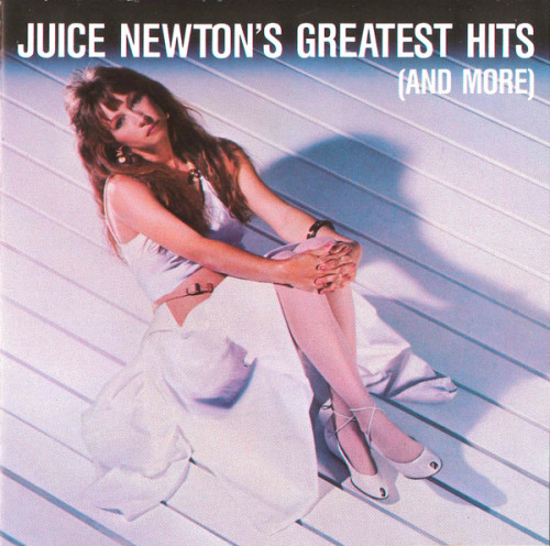 Juice Newton - Juice Newton's Greatest Hits (And More) (1984) Compilation, Reissue, 1987, Capitol Records [FLAC|Lossless|image + .cue] <Pop, Folk, Country>