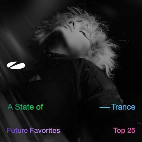 VA - Future Favorites Top 25 - A State of Trance 25 Years (Extended Versions) (2026) [MP3|320 Kbps] <Trance, Progressive, Electronic>