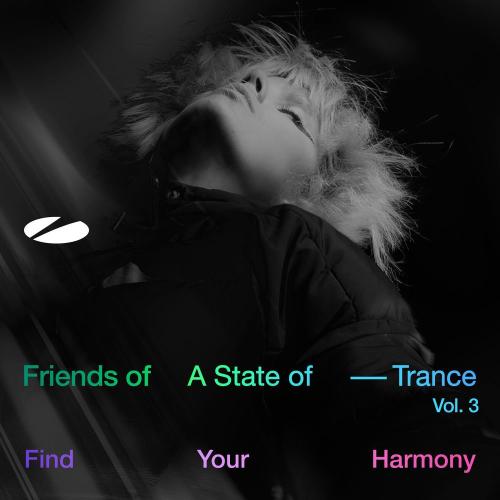 VA - Friends of A State Of Trance, Vol. 3 (Mixed by Andrew Rayel) (2026) [MP3|320 Kbps] <Trance>