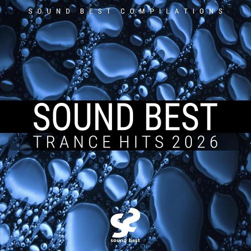 VA - Sound Best Trance Hits 2026 (2026) [MP3|320 Kbps] <Trance>
