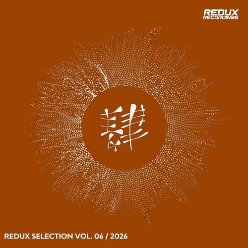 VA - Redux Selection, Vol. 6 / 2026 (2026) [MP3|320 Kbps] <Trance, Uplifting Trance>