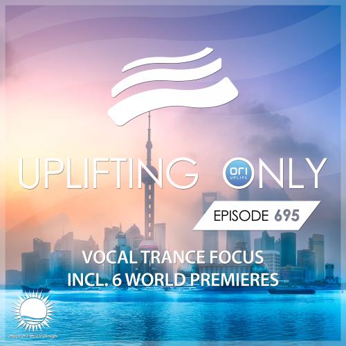 VA - Ori Uplift - Uplifting Only Episode 695 (2026) [MP3|320 Kbps] <Trance, Uplifting Trance>