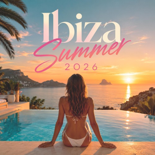 VA - Ibiza Summer 2026 (Deep Strips) [FLAC|Lossless|WEB-DL|tracks] <House, Dance>
