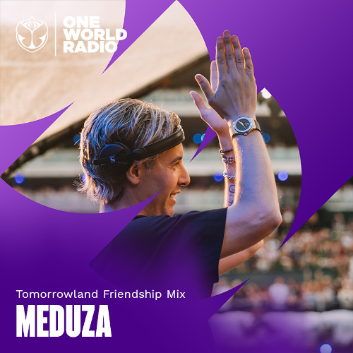 MEDUZA - Tomorrowland Friendship Mix (2026-06-04) [MP3|320 Kbps] <Tech House, Melodic House, Techno>