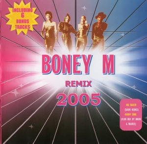 Boney M. - Remix 2005 (2005) Compilation, Unofficial Release [FLAC|Lossless|image + .cue] <Disco>