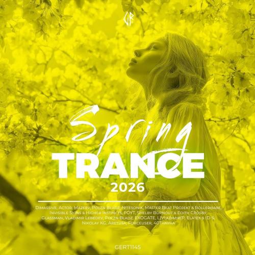 VA - Spring Trance 2026 (2026) [MP3|320 Kbps] <Trance>