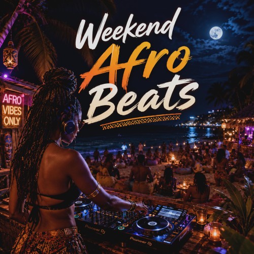 VA - Weekend Afro Beats (Deep Strips) (2026) [FLAC|Lossless|WEB-DL|tracks] <House, Dance>