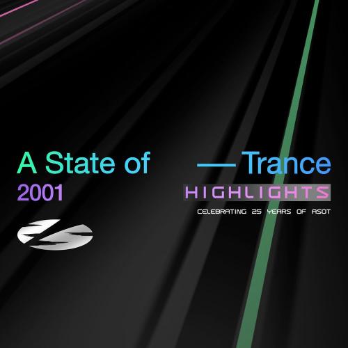 VA - A State Of Trance 25 Years - 2001 Highlights (2026) [MP3|320 Kbps] <Trance, Progressive, Electronic>