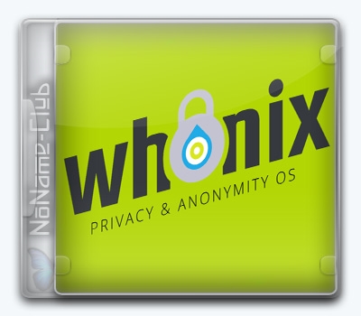 Whonix LXQt 18.1.4.2 (образ для VirtualBox) [x64]