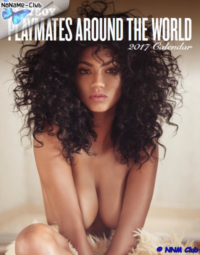 Календарь | Playboy. Playmates Around the World (2017) [PDF, JPG] [En]