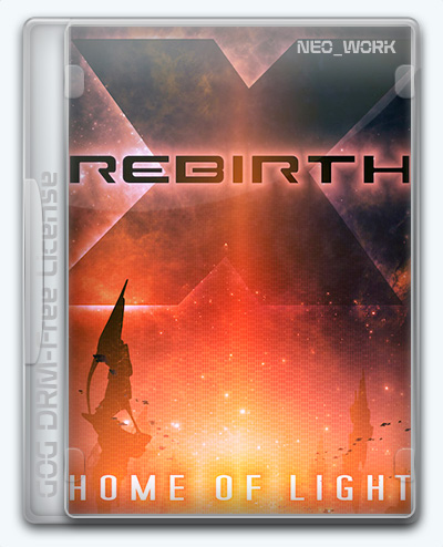 (Linux) X Rebirth: Home of Light (2016) [Ru/Multi] (4.30/dlc) License GOG