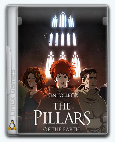 (Linux) Ken Follett's The Pillars of the Earth (2017) [Ru/Multi] (1.1.703/dlc) License GOG