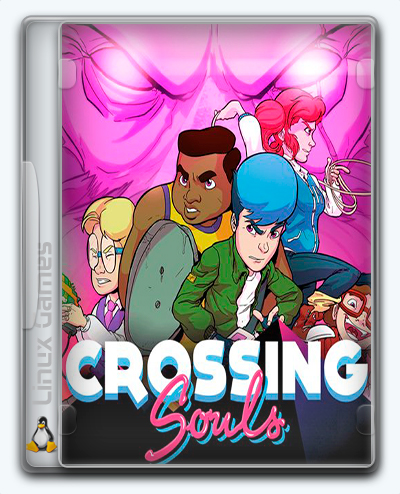 (Linux) Crossing Souls (2018) [Ru/Multi] (1.1.0) License GOG