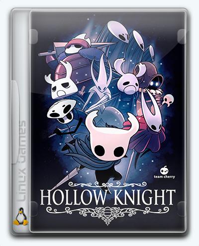 (Linux) Hollow Knight (2017) [Ru/Multi] (1.2.2.1) License GOG [Soundtrack Edition]