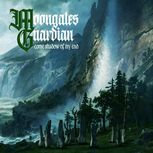 Moongates Guardian - Come Shadow Of My End (2026) [FLAC|Lossless|WEB-DL|tracks] <Epic-Metal, Black-Metal>