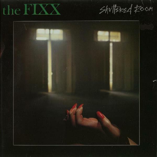 The Fixx - Shuttered Room (1982) [FLAC 24/96|Vinyl-Rip|Lossless|image + .cue] <Electronic, Rock, New Wave, Synth-pop>