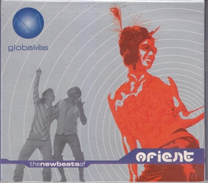VA - Global Vibes - The New Beats Of Orient (2003) Compilation [FLAC|Lossless|image + .cue] <Pop>