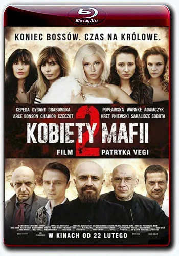 Женщины мафии 2 / Kobiety mafii 2 (2019) BDRip [H.264/1080p] [AVO]
