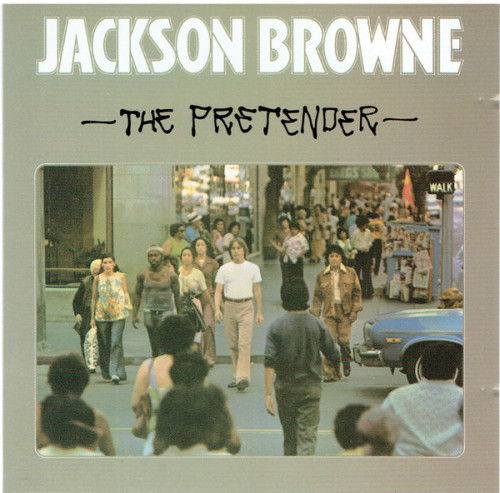 Jackson Browne - The Pretender (1976) Reissue, Asylum Records [FLAC|Lossless|image + .cue] <Classic Rock>