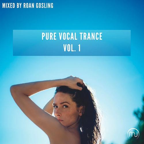 VA - Pure Vocal Trance Vol. 1 - Mixed by Roan Gosling (2026) [MP3|320 Kbps] <Trance, Vocal Trance>