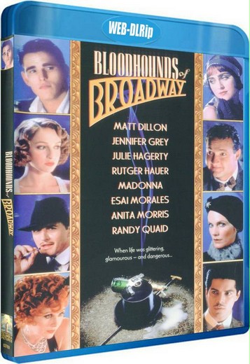 Ищейки с Бродвея / Bloodhounds of Broadway (1989) WEB-DLRip [H.264]