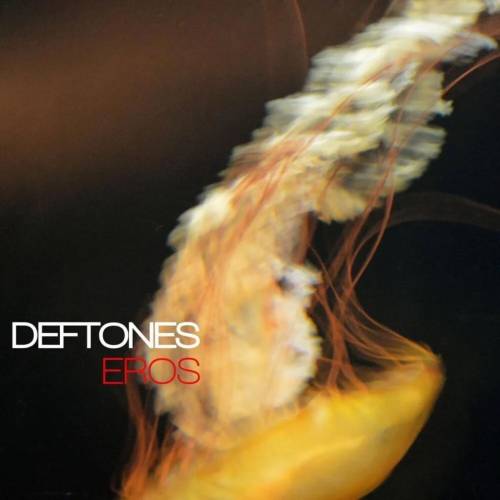 Deftones - EROS (2009) Leaked Sessions, Jan 2009 [FLAC|Lossless|WEB-DL|tracks] <Alternative Rock, Alternative Metal, Grunge, Grungegaze, Shoegaze, Post-Metal, Post-Rock, Post-Hardcore, Dream Pop ...